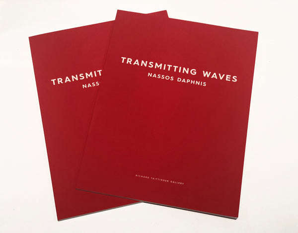 Nassos Daphnis - Transmitting Waves Exhibition Catalogue