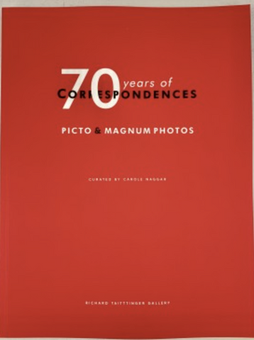 Exhibition Catalog: 70 Years of Correspondences: PICTO & MAGNUM Photos